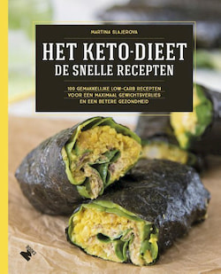 Keto dieet boek: Het keto-dieet: de snelle recepten
